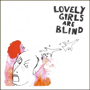 [cover] Lovely Girls Are Blind - Lovely Girls Are Blind